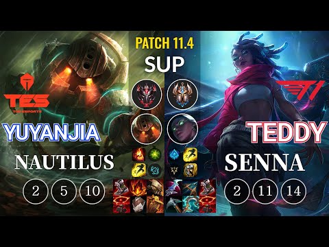 TES yuyanjia Nautilus vs T1 Teddy Senna Sup - KR Patch 11.4