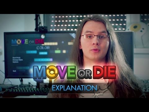 Move or Die | Explanation