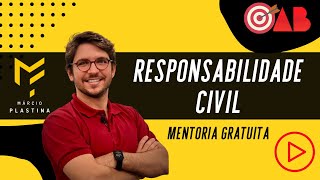 Aula 02 - Responsabilidade Civil