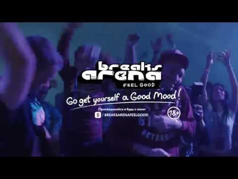 17/05/2014 BREAKS ARENA -Feel Good- Aftermovie /A2 Arena/