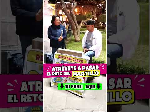 Reto del martillo en Arequipa #entretenimiento #humor #diversionsinlimites