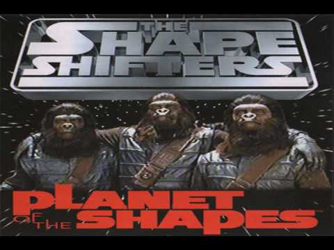 12 It Could Only Get More Gooder (Remix) - ShapeShifters - Planet Of The Shapes [Earthlings]