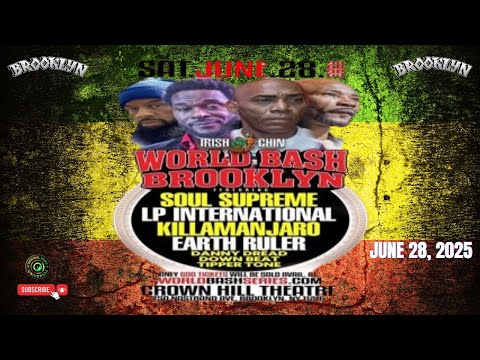 Killamanjaro, Soul Supreme, LP. Intl & Downbeat! 🌍🎶 WORLD BASH BROOKLYN 2025 🔥