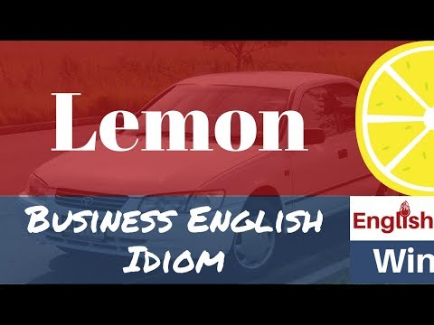What is a 'Lemon' | Idiom in English