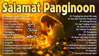 Download lagu Salamat Panginoon Best Tagalog Christian Songs 2024 🙏 Worship Songs Collection Non-Stop mp3 Download lagu Salamat Panginoon Best Tagalog Christian Songs 2024 🙏 Worship Songs Collection Non-Stop mp3