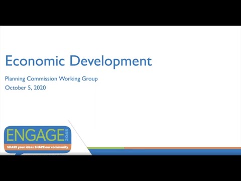 Planning Commission Working Group: Economic Development Presentation - October 19, 2020