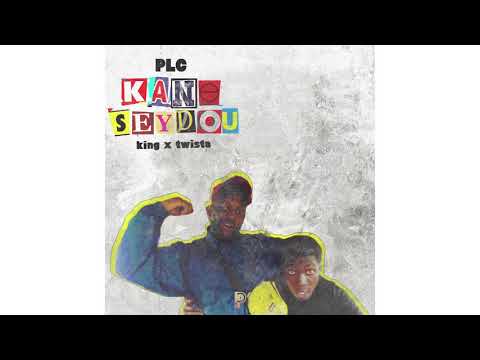 PLC Gang - Kane Seydou (T8STA x KING Ndasex)