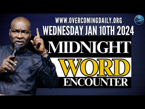 [WEDNESDAY, JAN 10TH] MIDNIGHT SUPERNATURAL ENCOUNTER WITH THE WORD OF GOD | APOSTLE JOSHUA SELMAN