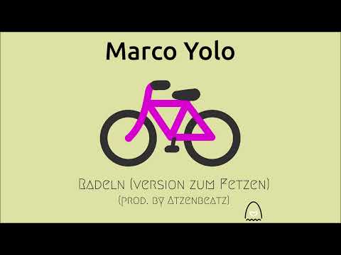 Marco Yolo - Radeln (Version zum Fetzen) (prod. by Atzenbeatz)