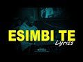 Moïse MBIYE - ESIMBI TE (Lyrics Lingala)