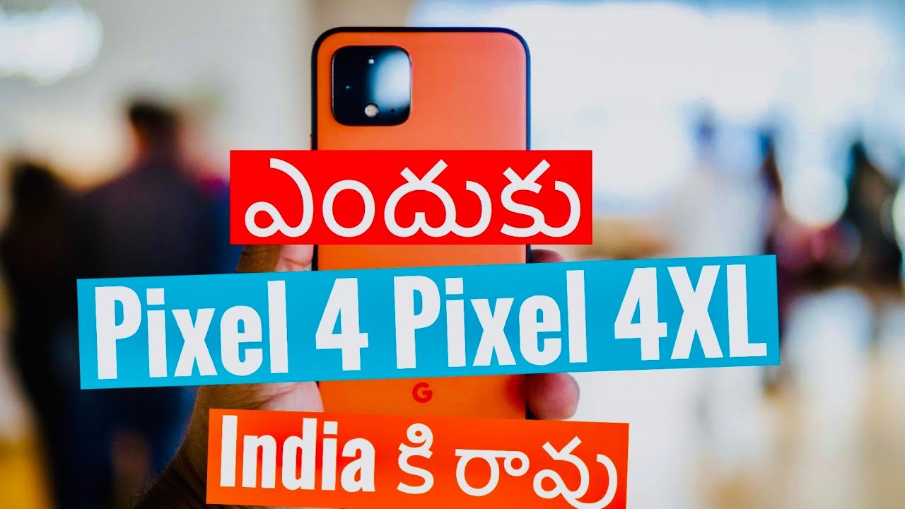 Why Pixel 4 is not coming to India | Top 5 Features | Google | Android 10 | in Telugu