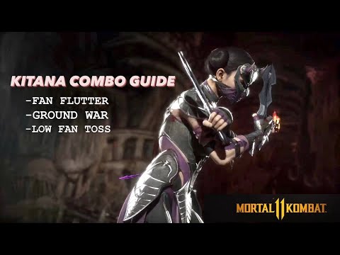 Kitana Combo Guide - Mortal Kombat 11.