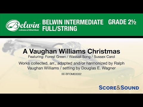 A Vaughan Williams Christmas, setting by Douglas E. Wagner - Score & Sound