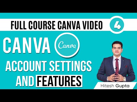 Canva Account Settings and Features Complete Overview | Canva Basic Tutorial in Hindi | Canva