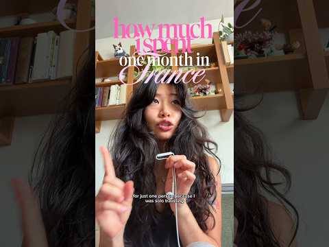 how much i spent in Paris (one month solo traveling)
