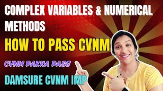How to Pass Complex Variables & Numerical Methods || CVNM R23  Damsure Questions ||