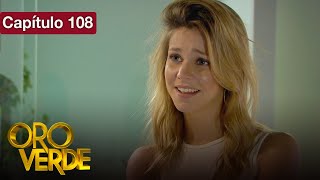 Oro Verde - EP108 - ¿Amor o venganza? - Serie completa en español - HD