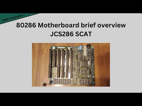 80286 Motherboard brief overview - JCS286 SCAT