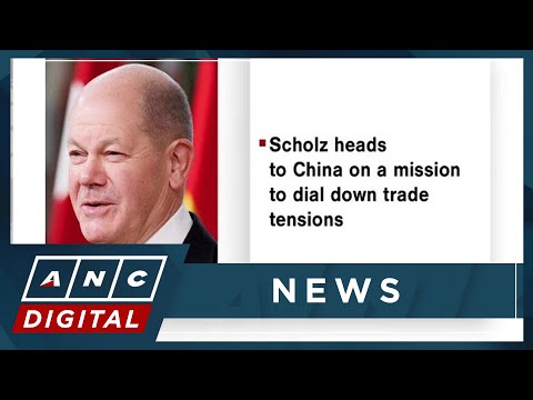 Scholz heads to China on a mission to dial down trade tensions ANC