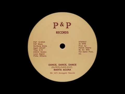 Marta Acuna - "Dance, Dance, Dance" (Superlover Edit)