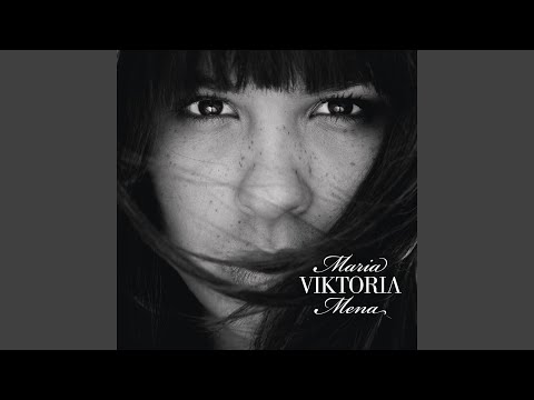 Viktoria - Maria Mena