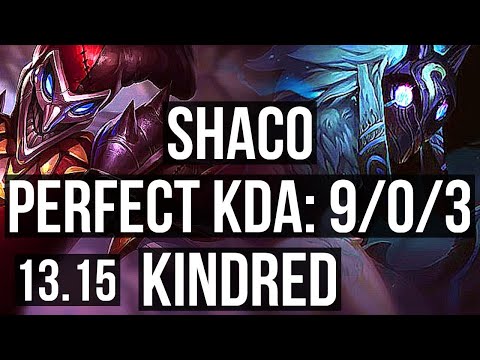 SHACO vs KINDRED (JNG) | 9/0/3, 2.1M mastery, 1200+ games, Legendary | KR Master | 13.15