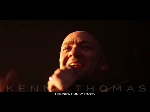THE NEW FUNKY PARTY ! KENNY THOMAS 21 AVR 2017 PULSE CAFE !