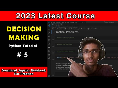 Decision Making In Python Python For Data Science Python Tutorial 5