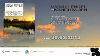 [HD] Markus Engel and Kenneth Baldrin - Mesmerized / Somebody