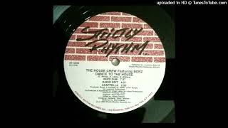 The House Crew  - Dance To The House (Hard Dub) (1990)