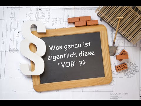 Was ist eigentlich diese VOB?
