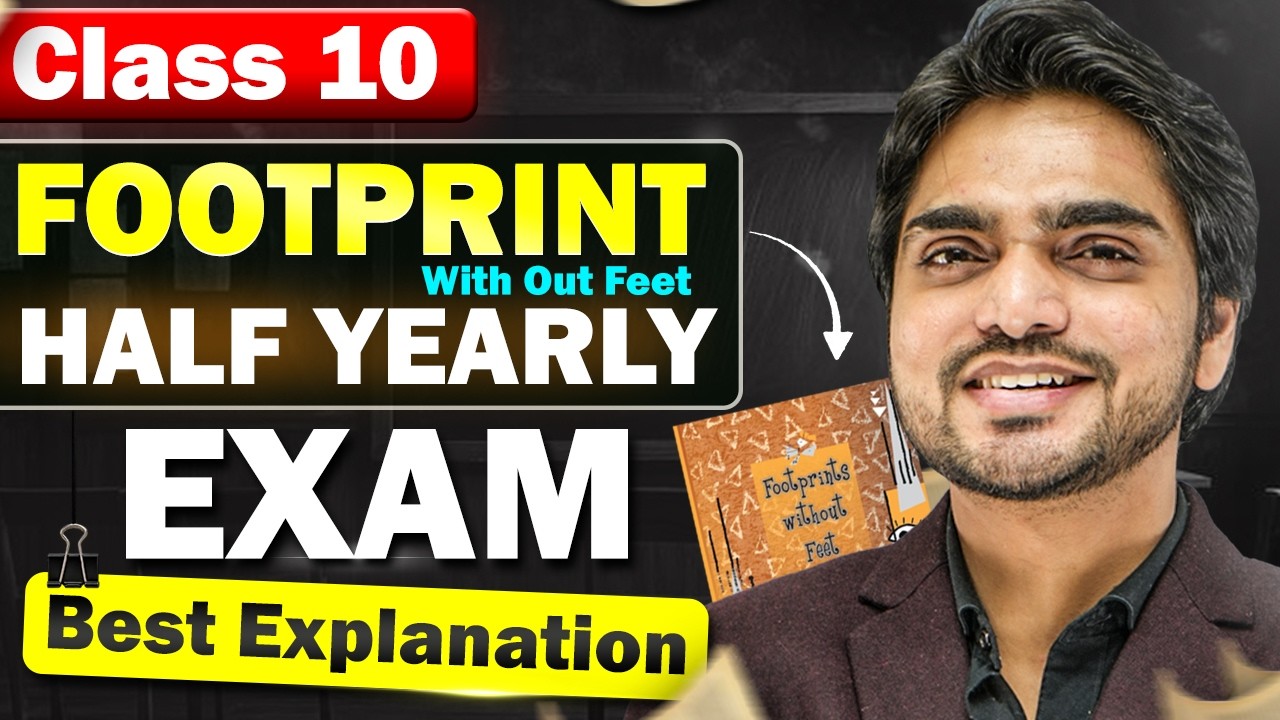 🔴 LIVE | CLASS 10TH ENGLISH | FOOTPRINTS WITHOUT FEET IN ONE SHOT | IMPORTANT QUESTIONS/LONG ANSWERS