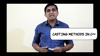 Casting Methods in C++ | C++ Programming