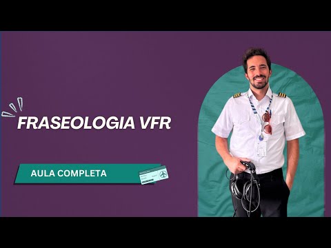 Aula completa sobre Fraseologia VFR - Com Exemplos!