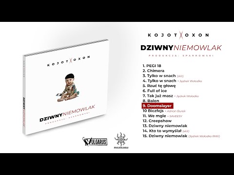 Kojot X Oxon - [09/15] - Doomslayer | prod. Sparrowski