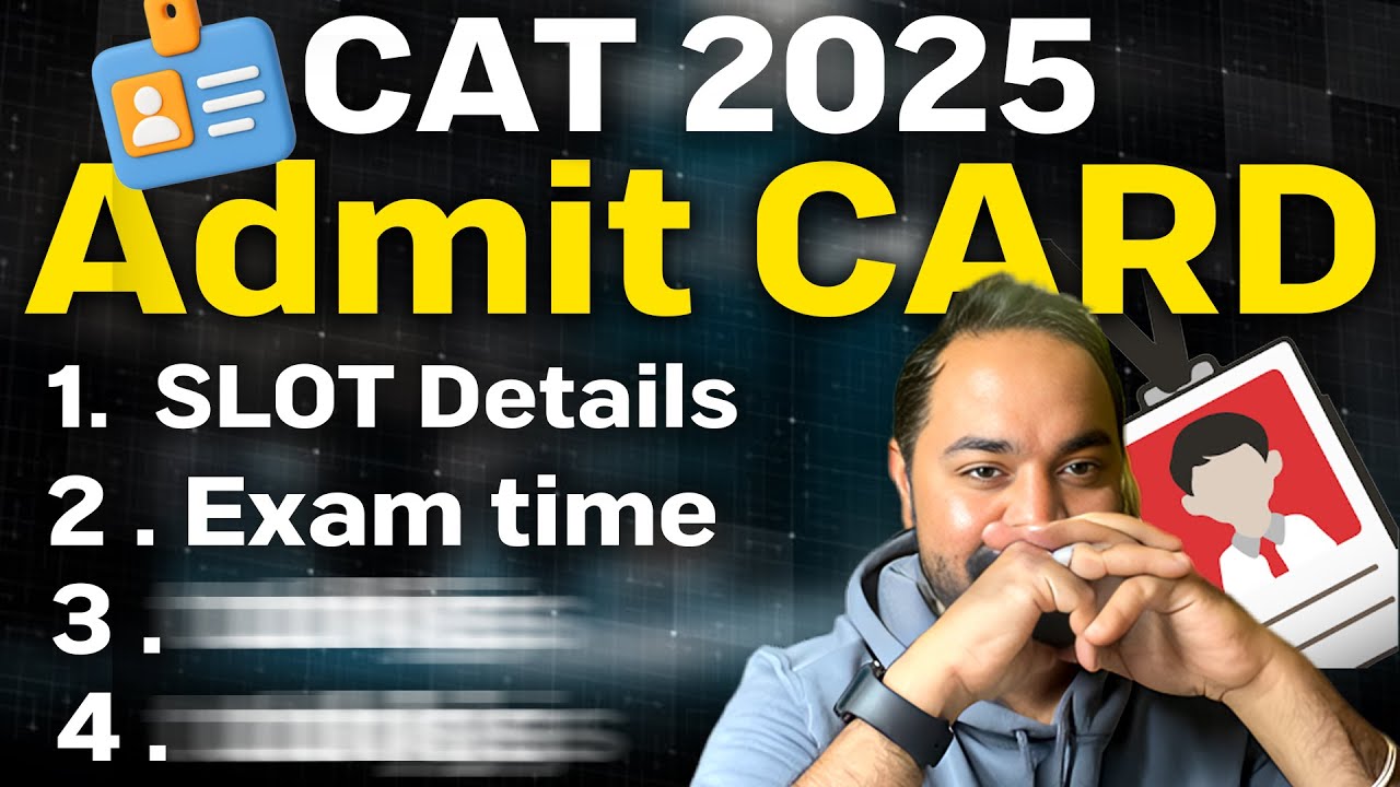 CAT 2025 AdmitCard Video
