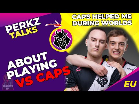 VIT Perkz About Playing vs G2 Caps