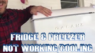 Galanz Fridge & Freezer Not Working / Cooling