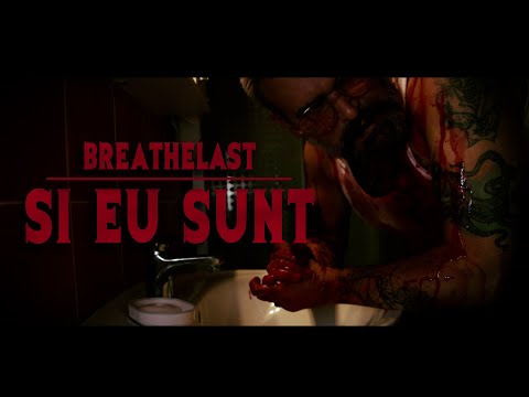 Breathelast  / Și Eu Sunt