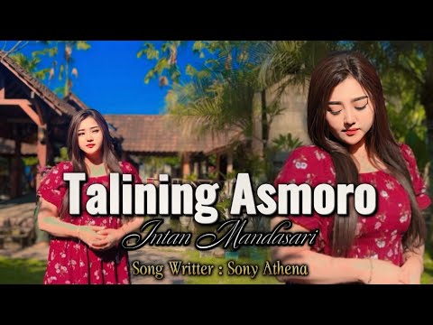 Intan Mandasari - Talining asmoro