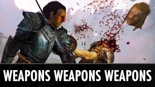 Skyrim Mods: Weapons, Weapons, Weapons