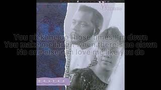 Bebe &amp; Cece Winans “Lost Without You” Lyrics