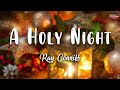 A Holy Night - Ray Conniff ( Lyrics)