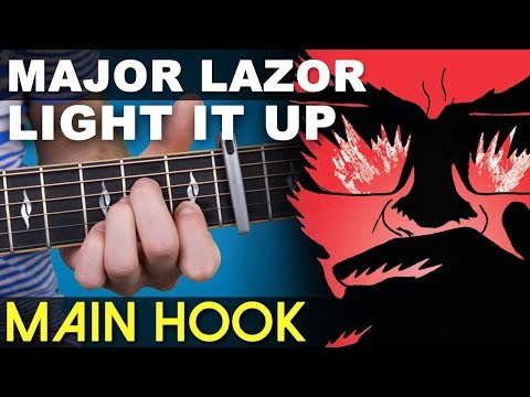 Light It Up | Major Lazor | Main Hook | Guitar Lesson | On-Screen TAB