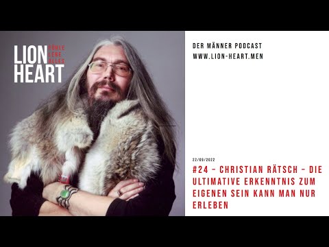 Christian Rätsch Interview - #24 - Die ultimative Erkenntnis zum eigenen Sein kann man nur erleben