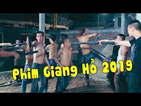 4 đại Ca đấu ông Trùm Giang Hồ Phim Giang Hồ 2019 Phim Tình Cảm 4 đại Ca đấu ông Trùm Giang Hồ Phim Giang Hồ 2019 Phim Tình Cảm