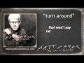 Matt Maher: "Turn Around" Lyric Video 