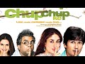 CHUP CHUP KE FULL MOVIE SHAHID KAPOOR KAREENA KAPOOR RAJ PAL YADAV PARESH RAWAL