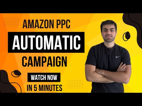 Create an Amazon Automatic PPC Campaign in Just 5 Minutes!