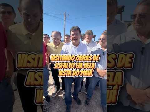 Visitamos Bela Vista do Piauí para acompanhar de perto as obras que estão sendo realizadas